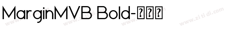 MarginMVB Bold字体转换